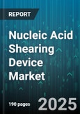 Nucleic Acid Shearing Device Market by Technology (Acoustic, Enzymatic, Hydrodynamic), Application (Chip Sequencing, Rna Sequencing, Targeted Sequencing), Product Type, End User, Sample Type, Operation Mode - Global Forecast 2025-2030- Product Image