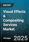 Visual Effects & Compositing Services Market by Process Stage (Post Production, Pre Production, Production), Deployment Model (Cloud Based, on Premise), Organization Size, End Use Industry, Service Type, Project Type - Global Forecast 2025-2030 - Product Thumbnail Image
