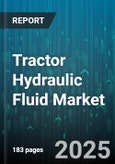 Tractor Hydraulic Fluid Market by Application (Agriculture Equipment, Construction Equipment, Industrial Equipment), Type (Fully Synthetic, Mineral Oil, Semi-Synthetic), Viscosity Grade, End User, Distribution Channel - Global Forecast 2025-2030- Product Image