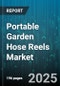 Portable Garden Hose Reels Market by Product Type (Electric, Manual, Retractable), Material (Hybrid, Metal, Plastic), End User, Sales Channel, Hose Length - Global Forecast 2025-2030 - Product Thumbnail Image