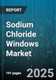 Sodium Chloride Windows Market by Application (Chemical Processing, Deicing, Food), Form (Flake, Granular, Liquid), Source, Purity Grade, Distribution Channel - Global Forecast 2025-2030- Product Image