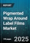 Pigmented Wrap Around Label Films Market by End Use Industry (Automotive, Consumer Goods, Electronics), Application (Barcode Labeling, Brand Promotion, Product Information), Material, Type, Print Technology - Global Forecast 2025-2030 - Product Thumbnail Image