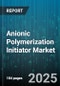Anionic Polymerization Initiator Market by Initiator Type (Alkali Metal, Alkyl Lithium, Organomagnesium), Application (Coatings And Adhesives, Synthetic Elastomers, Thermoplastic Polymers), End Use Industry, Product Form, Distribution Channel - Global Forecast 2025-2030 - Product Thumbnail Image
