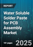 Water Soluble Solder Paste for PCB Assembly Market by Alloy Type (SAC305, SAC405, SnAg), End-Use Industry (Aerospace & Defense, Automotive, Consumer Electronics), Application, Packaging Type, Particle Type, Availability - Global Forecast 2025-2030- Product Image