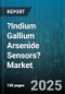 ?Indium Gallium Arsenide Sensors? Market by Application (Fiber Optic Communication, Industrial Inspection, Medical Imaging), End User Industry (Automotive, Defense & Security, Healthcare), Detector Type, Technology, Wavelength Range - Global Forecast 2025-2030 - Product Image