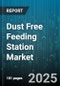 Dust Free Feeding Station Market - Global Forecast 2025-2030 - Product Thumbnail Image