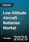 Low Altitude Aircraft Batteries Market by Battery Chemistry (Flow Battery, Lead Acid, Lithium Ion), Platform Type (Commercial Drone, Consumer Drone, EVTOL Aircraft), Capacity Range, Configuration, Application - Global Forecast 2025-2030 - Product Image