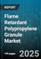 Flame Retardant Polypropylene Granule Market by Application (Automotive, Construction, Consumer Appliances), Product Type (Halogenated, Mineral-Filled, Phosphorus-Based), Grade, Processing Technique - Global Forecast 2025-2030 - Product Image