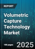 Volumetric Capture Technology Market by Application (Architectural Visualization, Education, Entertainment), Component (Hardware, Services, Software), Technology, End-user Industry, Deployment Mode, Organization Size - Global Forecast 2025-2030- Product Image
