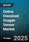 Online Dissolved Oxygen Sensor Market by End-Use Industry (Aquaculture, Environmental Monitoring, Industrial Process), Sensor Technology (Electrochemical, Optical), Sales Channel - Global Forecast 2025-2030 - Product Thumbnail Image