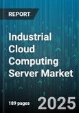 Industrial Cloud Computing Server Market by Component (Hardware, Services, Software), Deployment Model (Hybrid Cloud, Multi Cloud, Private Cloud), Organization Size, Vertical - Global Forecast 2025-2030- Product Image