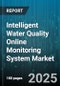 Intelligent Water Quality Online Monitoring System Market by Application (Agricultural Irrigation, Environmental Monitoring, Industrial Process Monitoring), Technology (Electrochemical, Optical, Ultrasonic), End User, Deployment, Sensor Type - Global Forecast 2025-2030 - Product Thumbnail Image