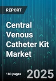 Central Venous Catheter Kit Market by Product Type (Implanted Port, Non-Tunneled, Peripherally Inserted Central Catheter), End User (Ambulatory Surgical Centers, Home Healthcare, Hospitals), Application, Lumen Number, Material, Technology - Global Forecast 2025-2030- Product Image