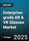 Enterprise-grade AR & VR Glasses Market by Product Type (AR Glasses, VR Glasses), End User (Defense, Healthcare, Manufacturing), Technology, Application, Component, Connectivity, Deployment - Global Forecast 2025-2030 - Product Image