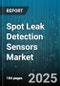Spot Leak Detection Sensors Market by Sensor Type (Acoustic, Electromagnetic, Infrared), End User (Commercial, Industrial, Municipal), Installation Type, Connectivity, Technology - Global Forecast 2025-2030 - Product Thumbnail Image