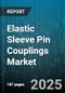 Elastic Sleeve Pin Couplings Market by Product Type (Double-Lug, Multi-Lug, Single-Lug), Material (Aluminum, Polymer, Steel), End-User Industry, Distribution Channel, Torque Range - Global Forecast 2025-2030 - Product Thumbnail Image