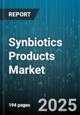Synbiotics Products Market - Global Forecast 2025-2030- Product Image
