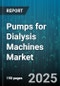 Pumps for Dialysis Machines Market by Pump Type (Centrifugal, Diaphragm, Peristaltic), Application (Hemodialysis, Peritoneal Dialysis), End User, Technology, Flow Rate, Control Mode - Global Forecast 2025-2030 - Product Image