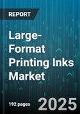 Large-Format Printing Inks Market by Product Type (Latex, Solvent Based, Uv Curable), Application (Indoor Graphics, Outdoor Graphics, Packaging), End Use Industry, Ink Type, Ink Color - Global Forecast 2025-2030- Product Image