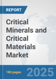 Critical Minerals and Critical Materials Market: Global Industry Analysis, Trends, Market Size, and Forecasts up to 2032- Product Image