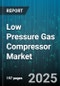 Low Pressure Gas Compressor Market by Type (Centrifugal, Diaphragm, Reciprocating), End-Use Industry (Chemical, Food & Beverage, Manufacturing), Lubrication Type, Stage, Operation Mode - Global Forecast 2025-2030 - Product Thumbnail Image