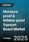 Moisture-proof & Mildew-proof Gypsum Board Market by Application (Commercial, Industrial, Residential), Type (Mildew Proof, Moisture Proof), Distribution Channel, End User, Installation - Global Forecast 2025-2030 - Product Thumbnail Image