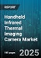 Handheld Infrared Thermal Imaging Camera Market by Application (Automotive, Building Inspection, Electrical Inspection), Technology (Cooled, Uncooled), End User, Price Range, Resolution - Global Forecast 2025-2030 - Product Image
