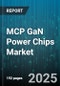MCP GaN Power Chips Market by Device Type (Depletion Mode, Enhancement Mode), Wafer Size (100 Millimeter, 150 Millimeter, 200 Millimeter), Application, Packaging Type, Distribution Channel - Global Forecast 2025-2030 - Product Thumbnail Image