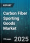 Carbon Fiber Sporting Goods Market by Product Type (Archery, Cycling, Fishing), Distribution Channel (Department Stores, E-Commerce, Mass Merchandisers), End User, Price Range, Application - Global Forecast 2025-2030 - Product Thumbnail Image