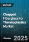 Chopped Fiberglass for Thermoplastics Market by End Use Industry (Automotive, Construction, Consumer Goods), Thermoplastic Type (Polyamide, Polyester, Polyethylene), Fiber Type, Fiber Length, Process - Global Forecast 2025-2030 - Product Thumbnail Image
