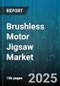 Brushless Motor Jigsaw Market by Application (Composites, Metal, Plastic), End Customer (Commercial, Consumer, Industrial), Motor Type, Rated Power, Control Type, Distribution Channel - Global Forecast 2025-2030 - Product Thumbnail Image