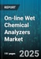 On-line Wet Chemical Analyzers Market by Product Configuration, Technology, Parameter, Application, End User, Sales Channel - Global Forecast 2025-2030 - Product Image
