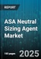 ASA Neutral Sizing Agent Market by Product Type (Hardware, Services, Software), Application (Bi, Crm, Erp), End User, Distribution Channel, Technology, Pricing Model - Global Forecast 2025-2030 - Product Image