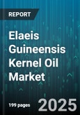 Elaeis Guineensis Kernel Oil Market by Application (Biofuel, Cosmetics, Food), Product Type (Crude, Refined), Distribution Channel, Form, Grade - Global Forecast 2025-2030- Product Image
