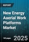 New Energy Aaerial Work Platforms Market by Power Source (Diesel, Electric, Hybrid), Platform Type (Boom Lifts, Scissor Lifts, Truck Mounted), Height Capability, End-User Industry, Application - Global Forecast 2025-2030 - Product Thumbnail Image