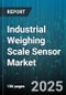 Industrial Weighing Scale Sensor Market by Technology (Capacitive Sensors, Load Cell, Piezoelectric Sensors), End User Industry (Agriculture, Automotive, Chemicals), Application, Capacity Range - Global Forecast 2025-2030 - Product Image