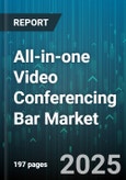 All-in-one Video Conferencing Bar Market by Product Type (AI Enabled, Fixed Focus, Pan Tilt Zoom), Deployment (Cloud, On Premise), End-use Industry, Company Size, Distribution Channel, Application - Global Forecast 2025-2030- Product Image