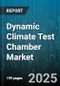 Dynamic Climate Test Chamber Market by End-User Industry (Aerospace & Defense, Automotive, Electronics), Chamber Type (Benchtop, Floor-Standing, Walk-In), Chamber Functionality, Distribution Channel - Global Forecast 2025-2030 - Product Image