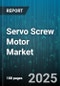 Servo Screw Motor Market by Application (Factory Automation, Medical Equipment, Packaging Machinery), Screw Type (Ball Screw, Roller Screw), Motor Type, Voltage, Mounting Style, Distribution Channel - Global Forecast 2025-2030 - Product Thumbnail Image