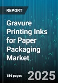 Gravure Printing Inks for Paper Packaging Market by Ink Type (Solvent Based, UV Curable, Water Based), Resin Type (Acrylic, Epoxy, Polyurethane), Packaging Type, End Use Industry, Application, Color - Global Forecast 2025-2030- Product Image