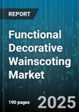 Functional Decorative Wainscoting Market by Material (Composite, Mdf, Metal), Application (Commercial, Institutional, Residential), Distribution Channel, Installation Type, Price Range, Product Type - Global Forecast 2025-2030- Product Image
