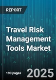 Travel Risk Management Tools Market by Tool Type (Crisis Management, Emergency Support, Medical Assistance), Deployment Mode (Cloud, Hybrid, On Premise), End User, Organization Size, Industry Vertical - Global Forecast 2025-2030- Product Image