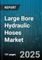 Large Bore Hydraulic Hoses Market by End User Industry (Agriculture, Construction, Manufacturing), Construction (Steel Wire Braided, Steel Wire Spiral, Textile Braided), Material, Pressure Class, Size - Global Forecast 2025-2030 - Product Image