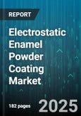 Electrostatic Enamel Powder Coating Market by End Use Industry (Appliances, Architecture, Automotive), Application (Exterior Coil, Fabrication, Interior Coil), Product Type, Resin Type, Equipment Type - Global Forecast 2025-2030- Product Image