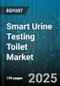 Smart Urine Testing Toilet Market by End User (Diagnostic Centers, Healthcare Facilities, Home), Product Type (Add-On Devices, Integrated Toilet Systems), Distribution Channel, Technology, Application - Global Forecast 2025-2030 - Product Thumbnail Image