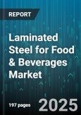 Laminated Steel for Food & Beverages Market by Application (Beverage Cans, Ends & Tabs, Food Cans), Material Type (Electrolytic Chromium Coated Steel, Tinplate), End Use, Coating Type, Thickness Range - Global Forecast 2025-2030- Product Image
