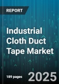 Industrial Cloth Duct Tape Market by Application (Bundling, Insulation, Joining), Backing Material (Cloth Cotton Duck, Glass Fiber, Polyester), End User Industry, Adhesive Type, Thickness - Global Forecast 2025-2030- Product Image