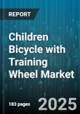 Children Bicycle with Training Wheel Market by Distribution Channel (Offline Retail, Online Retail), Material (Aluminum, Carbon Fiber, Steel), Price Range, Wheel Size, Age Group, Gender - Global Forecast 2025-2030- Product Image