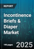 Incontinence Briefs & Diaper Market by End User (Adult, Baby), Distribution Channel (Convenience Store, Online Retail, Pharmacy & Drug Store), Product Type, Absorbency Level, Material Type - Global Forecast 2025-2030- Product Image