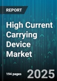 High Current Carrying Device Market by End User Industry (Automotive, Construction, Electronics), Conductor Material (Aluminum, Composite, Copper), Current Rating, Insulation Type, Conductor Shape, Installation Method - Global Forecast 2025-2030- Product Image